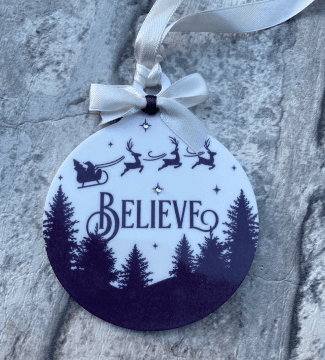 Believe bauble